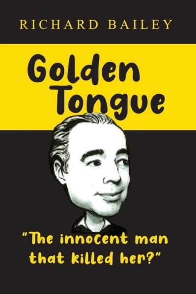 Cover for Richard Bailey · Golden Tongue (Bok) (2022)