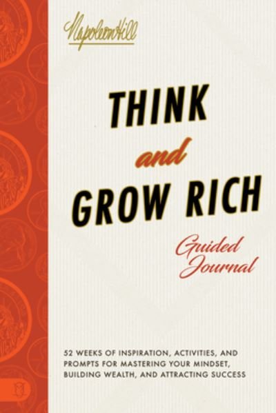 Cover for Napoleon Hill · Think and Grow Rich Guided Journal (Pocketbok) (2022)