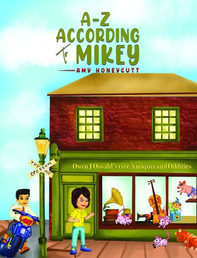 A-Z According to Mikey - Amy Honeycutt - Books - Austin Macauley Publishers LLC - 9781645759942 - August 31, 2020