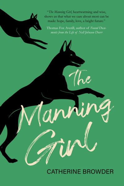 Cover for Catherine Browder · The Manning Girl (Paperback Book) (2023)