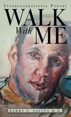 Cover for Barry S. Savits · Walk with Me (Book) (2022)