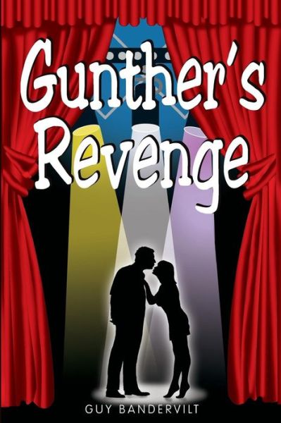 Cover for Guy Bandervilt · Gunther's Revenge (Paperback Book) (2016)