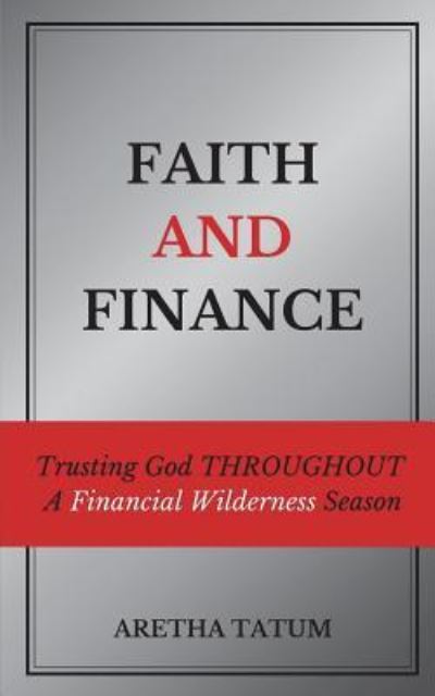 Cover for Aretha Tatum · Faith and Finance (Taschenbuch) (2018)