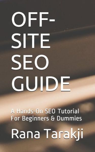 Cover for Rana Tarakji · Off-Site Seo Guide (Paperback Book) (2018)