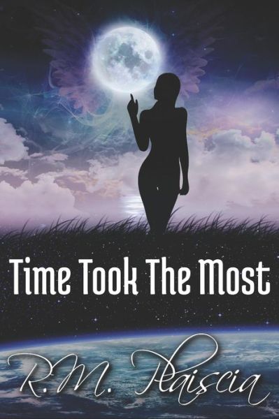 Cover for Plaiscia · Time Took the Most (Paperback Book) (2018)