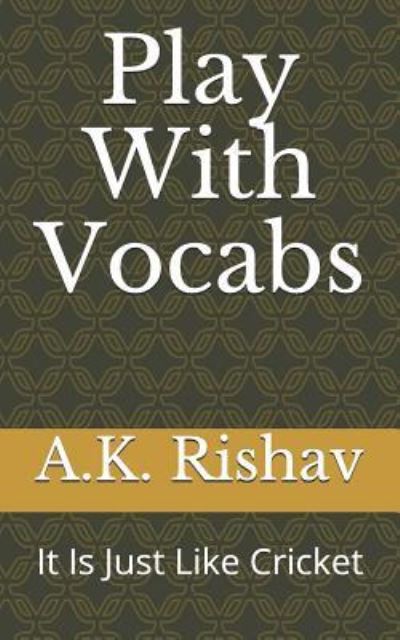 Cover for A K Rishav · Play with Vocabs (Paperback Book) (2018)