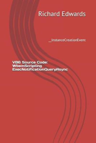 Cover for Richard Edwards · VB6 Source Code (Pocketbok) (2018)