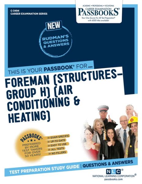 Foreman (Structures-Group H) (Air Conditioning & Heating) - National Learning Corporation - Książki - National Learning Corp - 9781731834942 - 15 lutego 2020