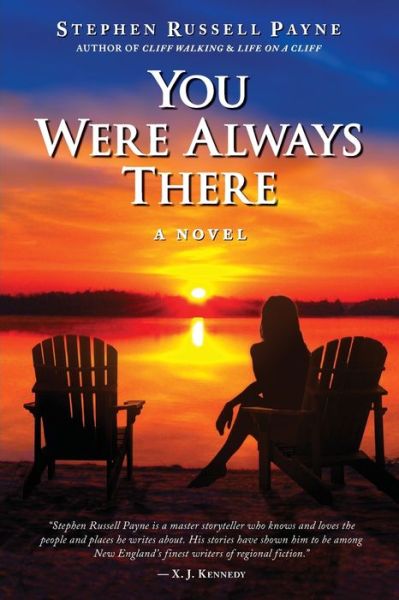 You Were Always There - Stephen Payne - Książki - Cedar Ledge Publishing - 9781732259942 - 25 sierpnia 2022