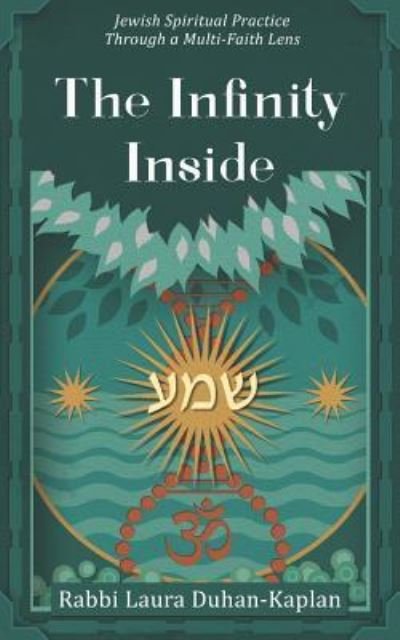 Cover for Laura Duhan-Kaplan · The Infinity Inside (Paperback Book) (2019)