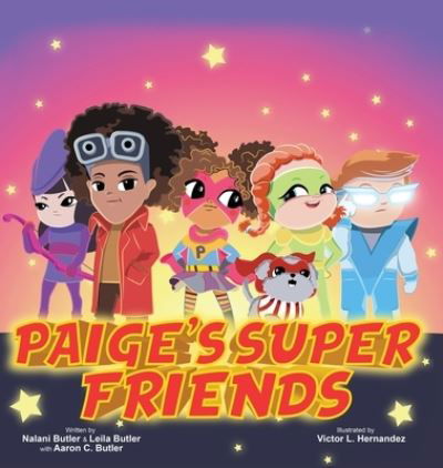 Cover for Nalani Butler · Paige's Super Friends (Hardcover bog) (2020)