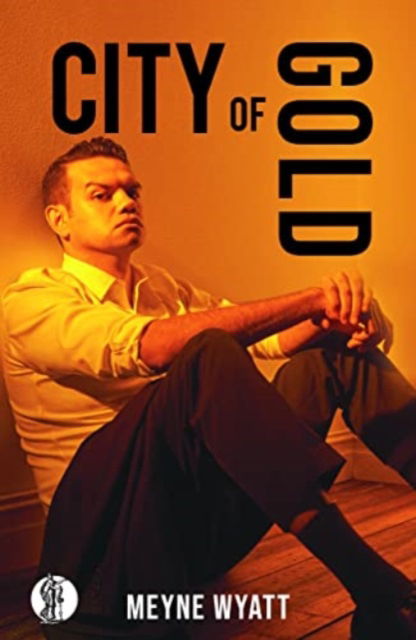 Cover for Meyne Wyatt · City of Gold (Paperback Book) (2022)