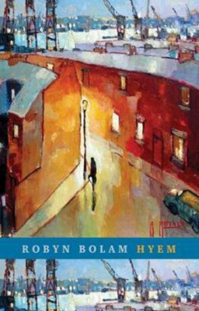 Cover for Robyn Bolam · Hyem (Paperback Book) (2017)