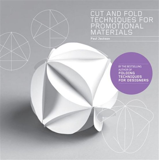 Cover for Paul Jackson · Cut and Fold Techniques for Promotional Materials (Taschenbuch) (2013)