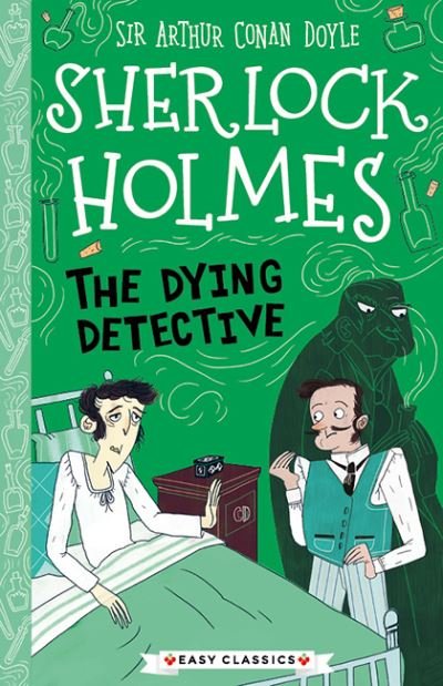 Cover for Stephanie Baudet · Sherlock Holmes: The Dying Detective (Paperback Book) (2022)