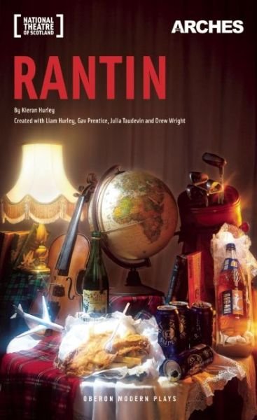 Cover for Hurley, Kieran (Author) · Rantin - Oberon Modern Plays (Paperback Book) (2014)