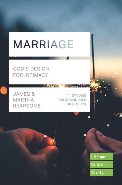 Cover for James Reapsome · Marriage: God's Design for Intimacy - LifeBuilder Bible Studies (Taschenbuch) (2018)