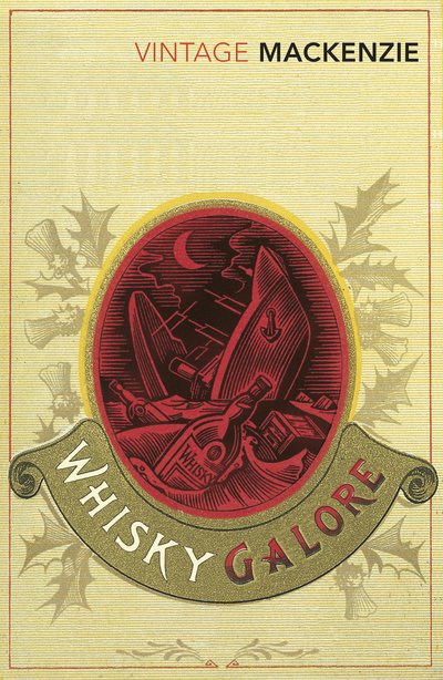 Cover for Compton Mackenzie · Whisky Galore (Taschenbuch) (2015)