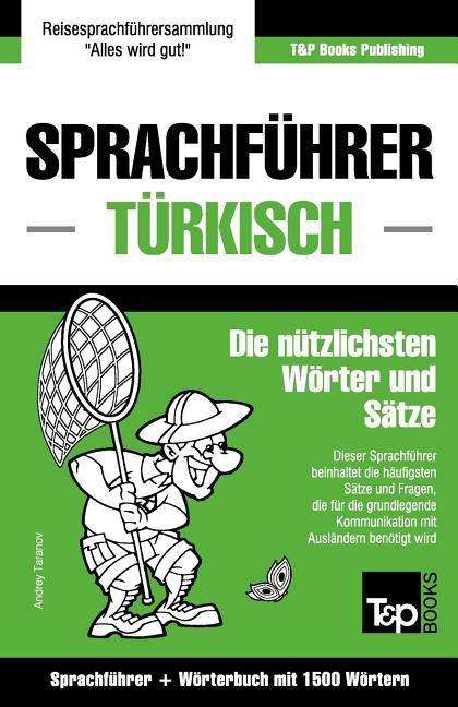 Cover for Andrey Taranov · Sprachfuhrer Deutsch-turkisch Und Kompaktworterbuch Mit 1500 Wortern (Paperback Book) (2015)