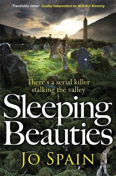 Jo Spain · Sleeping Beauties: A gripping serial-killer thriller packed with tension and mystery (An Inspector Tom Reynolds Mystery Book 3) - An Inspector Tom Reynolds Mystery (Paperback Book) (2018)