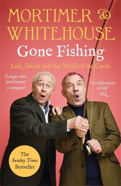 Cover for Bob Mortimer · Mortimer &amp; Whitehouse: Gone Fishing: The Comedy Classic (Paperback Bog) (2020)