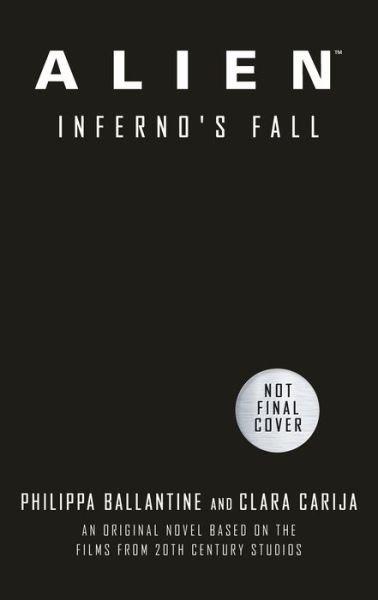 Cover for Clara Carija · Alien - Infernos Fall: An Original Novel Based on the Films from 20th Century Studios (Pocketbok) (2022)