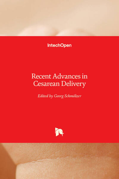 Cover for Georg Schmoelzer · Recent Advances in Cesarean Delivery (Innbunden bok) (2020)