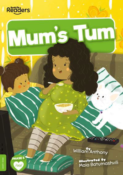 Cover for William Anthony · Mum's Tum - BookLife Readers (Paperback Bog) (2023)