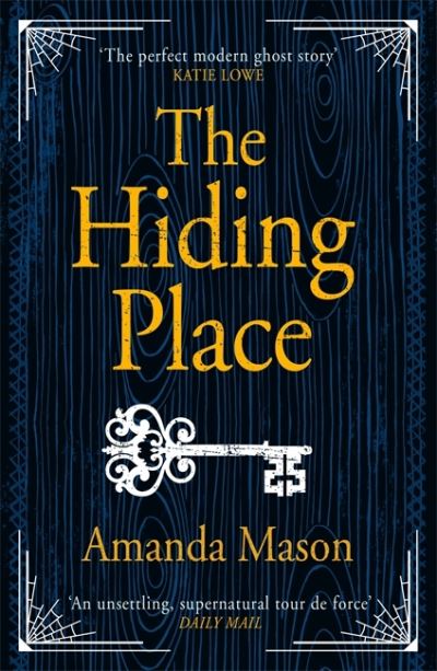 Cover for Amanda Mason · The Hiding Place: The most unsettling ghost story you'll read this year (Taschenbuch) (2022)