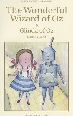 Cover for L. Frank Baum · The Wonderful Wizard of Oz &amp; Glinda of Oz - Wordsworth Children's Classics (Taschenbuch) (2012)
