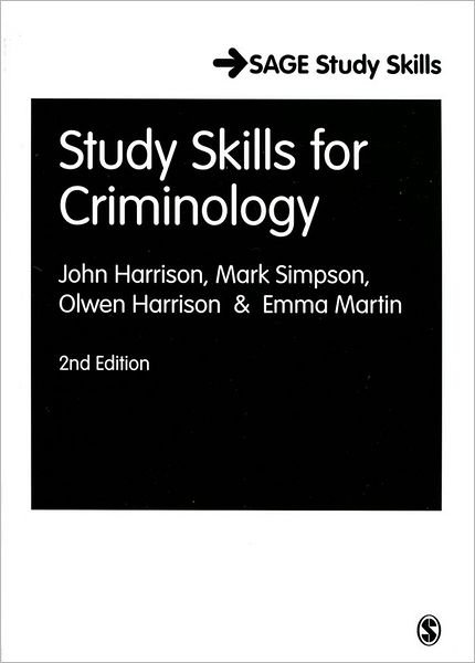 Cover for John Harrison · Study Skills for Criminology - Sage Study Skills Series (Paperback Book) [2 Revised edition] (2011)