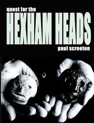 Cover for Paul Screeton · Quest for the Hexham Heads (Paperback Book) (2012)