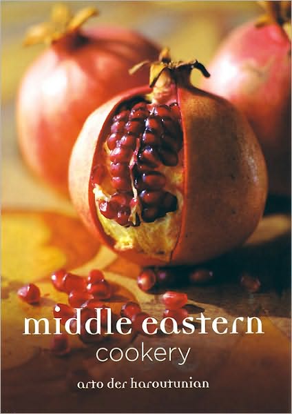 Cover for Arto der Haroutunian · Middle Eastern Cookery (Paperback Book) (2010)