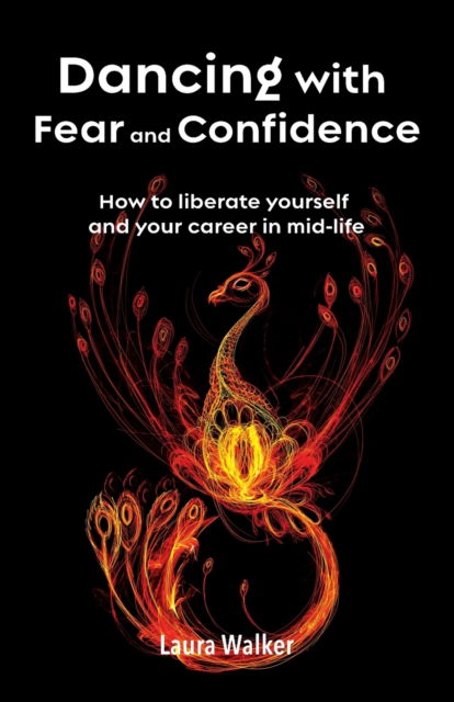 Cover for Laura Walker · Dancing with Fear and Confidence (Paperback Book) (2020)