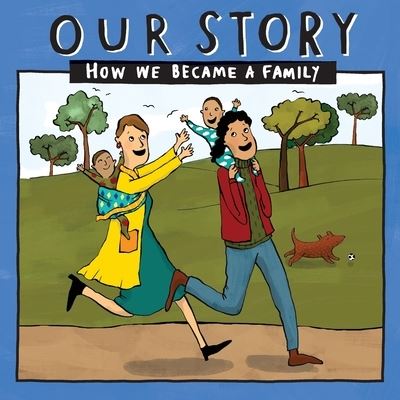 Cover for Donor Conception Network · Our Story: How we became a family - LCSDEgg2 (Pocketbok) (2018)