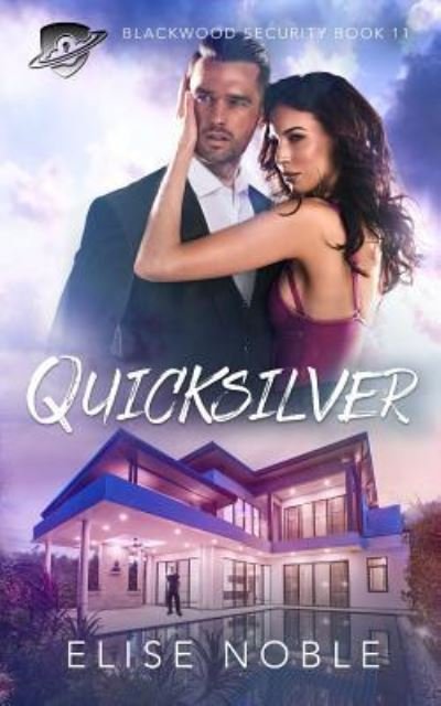 Cover for Elise Noble · Quicksilver (Pocketbok) (2019)