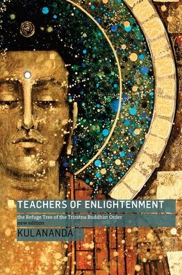 Cover for Kulananda · Teachers of Enlightenment: The Refuge Tree of the Triratna Buddhist Order (Paperback Book) [New edition] (2023)