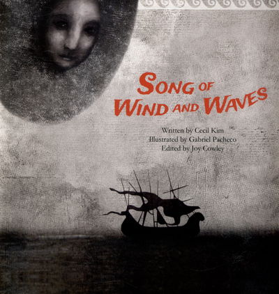 Cover for Cecil Kim · Song of the Wind and Waves: The First Sea Trading - Syria - Economy and Culture Storybooks (Paperback Book) (2014)