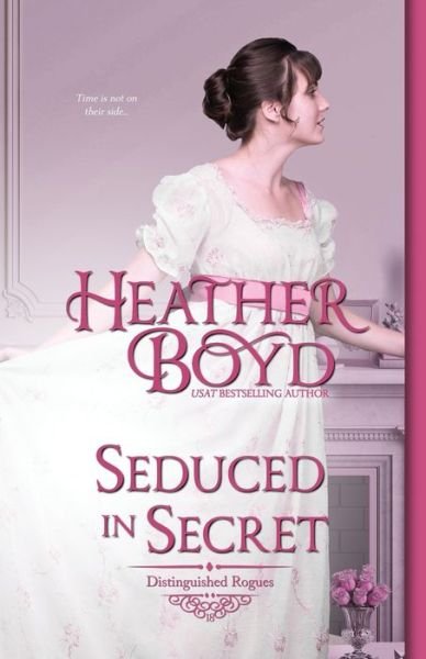 Cover for Heather Boyd · Seduced in Secret (Paperback Book) (2021)