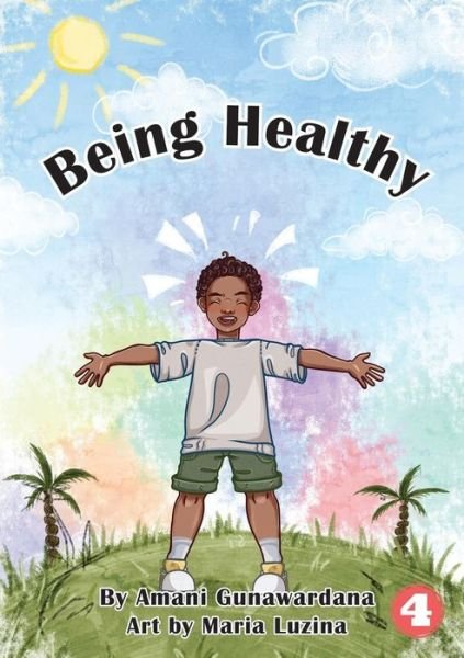 Cover for Amani Gunawardana · Being Healthy (Paperback Book) (2019)