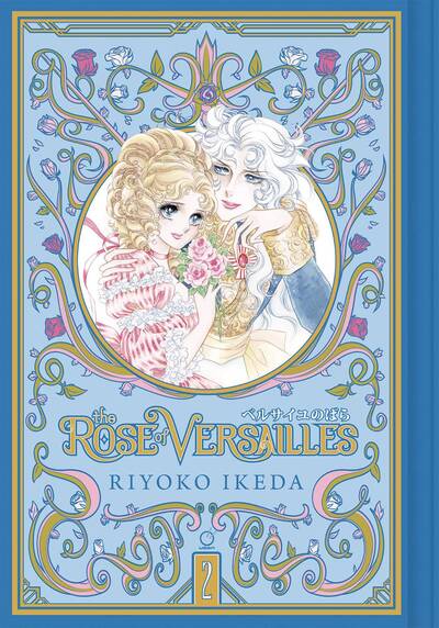 Cover for Riyoko Ikeda · The Rose of Versailles Volume 2 - ROSE OF VERSAILLES GN (Hardcover Book) (2020)