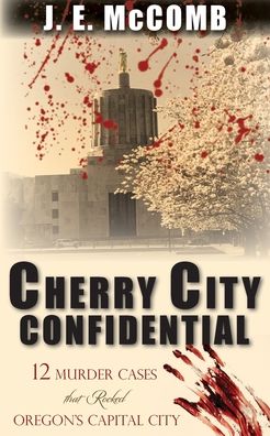 Cover for J E McComb · Cherry City Confidential (Paperback Book) (2020)