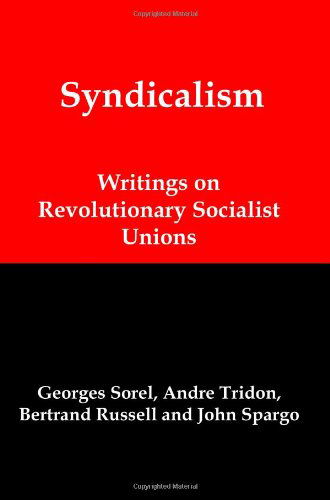 Cover for John Spargo · Syndicalism: Writings on Revolutionary Socialist Unions (Paperback Book) (2010)