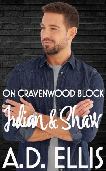 Cover for A D Ellis · Julian &amp; Shaw: On Cravenwood Block - On Cravenwood Block (Paperback Book) (2022)