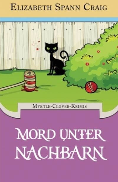 Cover for Elizabeth Spann Craig · Mord unter Nachbarn (Pocketbok) (2021)