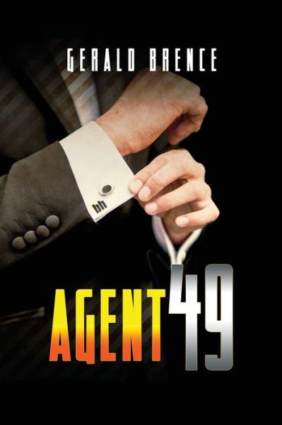 Cover for Gerald Brence · Agent 49 (Paperback Book) (2020)