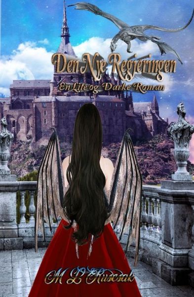 Cover for M L Ruscsak · Den Nye Regjeringen (Paperback Book) (2021)