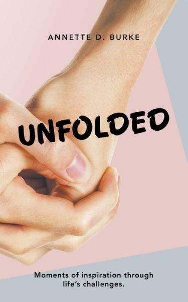 Cover for Annette D Burke · Unfolded (Paperback Book) (2020)