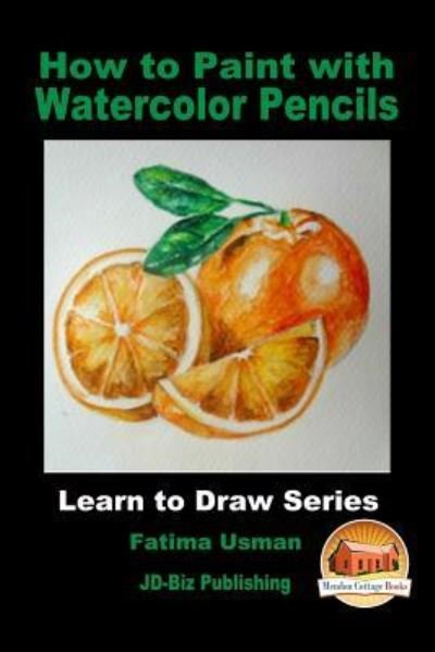 Cover for John Davidson · How to Paint with Watercolor Pencils (Paperback Bog) (2018)