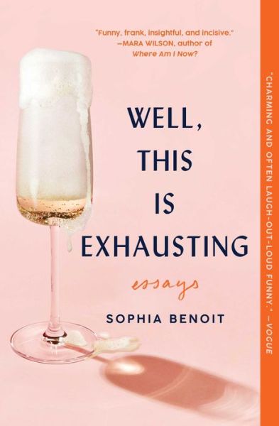 Cover for Sophia Benoit · Well, This Is Exhausting (Paperback Book) (2022)
